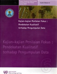 Kajian-Kajian Penilaian Fokus: Pendekatan Kualitatif terhadap Pengumpulan Data