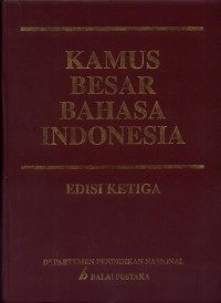 Kamus Besar Bahasa Indonesia