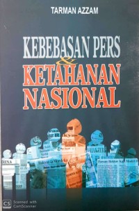 Kebebasan pers dan ketahanan nasional