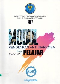 Modul Pendidikan Anti Narkoba Bagi Kalangan Pelajar