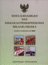 Nota Keuangan Dan Anggaran Pendapatan Dan Belanja Negara Tahun Anggaran 2010