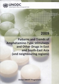 Patterns and Trends of Amphetamine-Type Stimulants and Other Drugs in East and South-East Asia