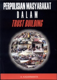 Perpolisian Masyarakat Dalam Trust Building