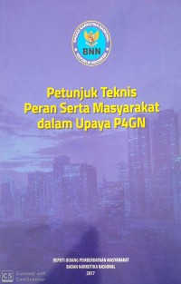 Petunjuk teknis peran serta masyarakat dalam upaya P4GN