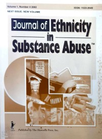 Journal of ethnicity in substance abuse volume 1, number 4 2002