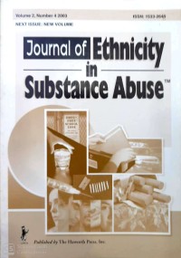 Journal of ethnicity in substance abuse volume 2, number 4 2003